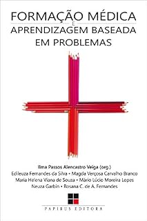 Livro Formação médica e aprendizagem baseada em problemas