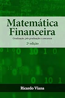 Livro Matemática Financeira: Graduação, pós-graduação e concursos