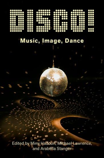 DISCO!: Music, Image, Dance