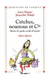 Crèches, nounous et Cie