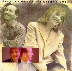 Frances Black - Frances Black And Kieran Goss - Zortam Music