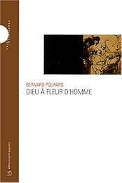 Dieu à fleur d'homme