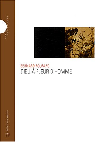 Dieu à fleur d'homme