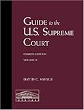 Guide to the U. S. Supreme Court, Savage, David G. and Biskupic, Joan, 1568027435