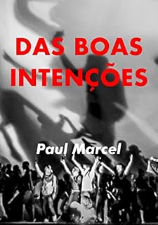 Livro Das boas intenções