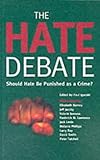 "The Hate Debate - Should Hate be Punished as a Crime?" av Paul Iganski