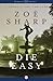Die Easy (The Charlie Fox Thrillers Book 10)