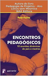 Encontros Pedagógicos: Reuniões de pais e mestres