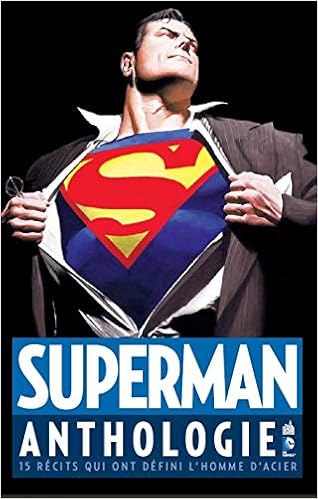 SUPERMAN ANTHOLOGIE - Tome 0 (DC ANTHOLOGIE) (French Edition): Collectif, Collectif: 9782365772006: Amazon.com: Books