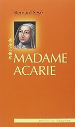 Petite vie de madame Acarie, bienheureuse Marie de l'Incarnation