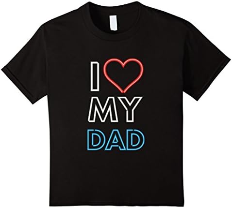unisex-child Fathers Day 2017 Tee | I Love My Dad Neon Lights Tshirt 4 Black