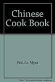 Myra Waldos Chinese Cookbook by 