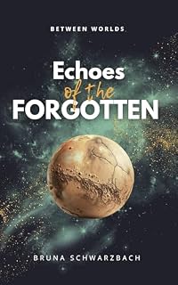 Livro Between Worlds : Echoes of the Forgotten