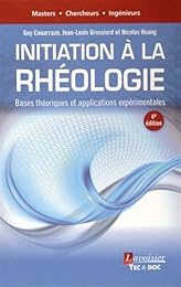 Initiation à la rhéologie