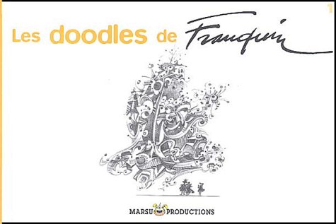 Les doodles de Franquin : Tome 1 by André Franquin