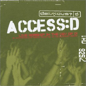 Delirious Access D Amazon Com Music