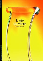 L' âge du verre