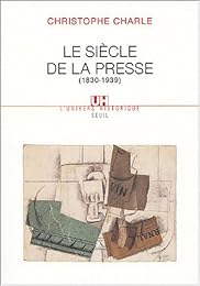 Le  siècle de la presse