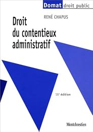 Droit du contentieux administratif