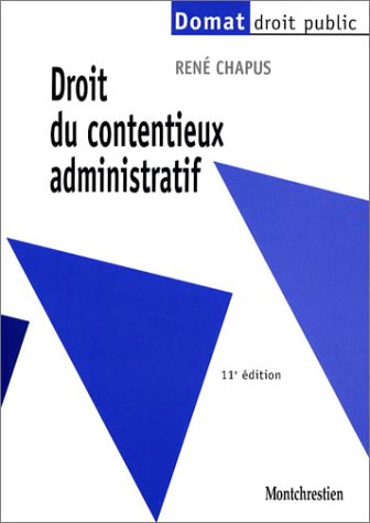 Droit du contentieux administratif