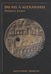 Du Nil à Alexandrie