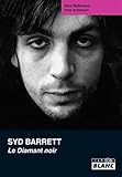 Syd Barrett Le diamant noir (French Edition) by Mike Watkinson
