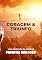 Livro CORAGEM & TRIUNFO