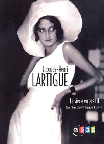 Jacques-Henri Lartigue - Le Siècle En Positif