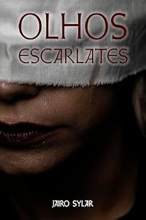 Livro Olhos Escarlates (Jairoverso Livro 2)