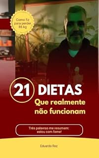 Livro 21 Dietas que REALMENTE não funcionam!