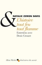 L' histoire tout feu tout flamme