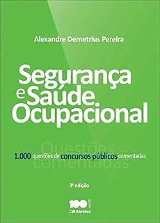 Livro SEGURANCA E SAUDE OCUPACIONAL Segurança e saúde ocupacional