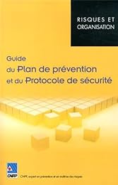 Guide du plan de prévention et du protocole de sécurité