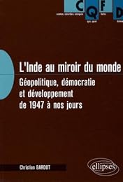 L' Inde au miroir du monde