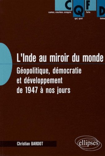 L' Inde au miroir du monde