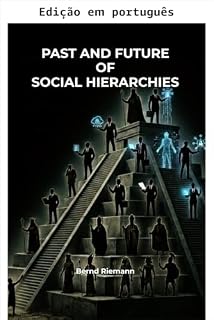 Livro Passado e futuro das hierarquias sociais