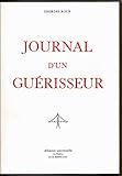 JOURNAL D'UN GUERISSEUR. by