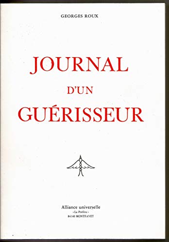JOURNAL D'UN GUERISSEUR. by (Paperback)