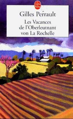 Les  vacances de l'Oberleutnant von La Rochelle
