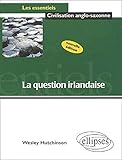 La Question irlandaise by