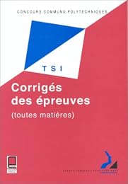 Corrigés des épreuves, toutes matières