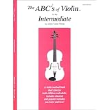 Amazon Com The Abcs Of Violin For The More Advanced Book 4 Book Cd Violon 9780825891038 Janice Tucker Rhoda Books