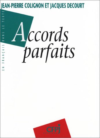 Accords parfaits by J.-P. Colignon, Decour