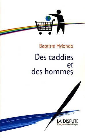 Des  caddies et des hommes