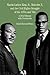 Martin Luther King, Jr., Malcolm X, and the Civil Rights Struggle of the 1950s and 1960s: A Brief History with Documents (The Bedford Series in History and Culture)