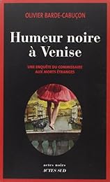 Humeur noire à Venise
