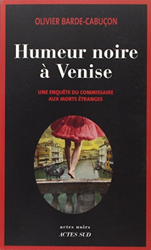 Humeur noire à Venise