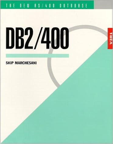 DB2/400: The New AS/400 Database: The Unabridged Guide to the New IBM Database Management System, by Skip Marchesani DB2/400: The New AS/400 Database: The Unabridged Guide to the New IBM Database Management System, by Skip Marchesani