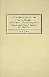 The Oldest Code of Laws in the World : The Code of Laws Promulgated by Hammurabi, King of Babylon, B. C. 2285-2242, Hammurabi, 1584770619