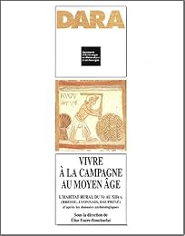 Vivre à la campagne au Moyen âge
